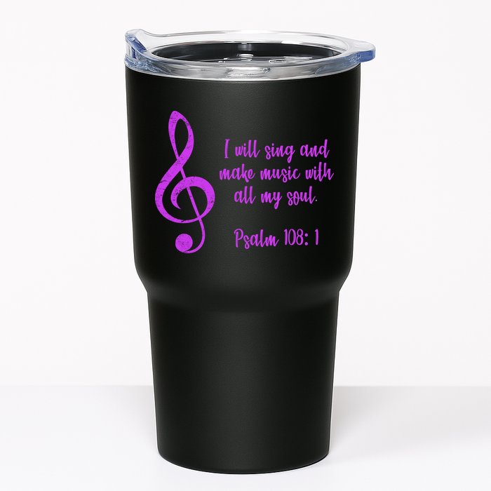 I Will Sing And Make Music With All My Soul Tumbler