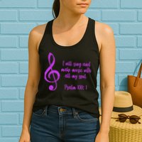 I Will Sing And Make Music With All My Soul Womens Tank Top