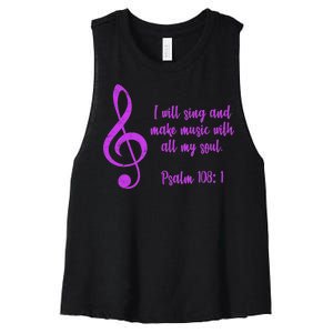 I Will Sing And Make Music With All My Soul Women's Racerback Cropped Tank