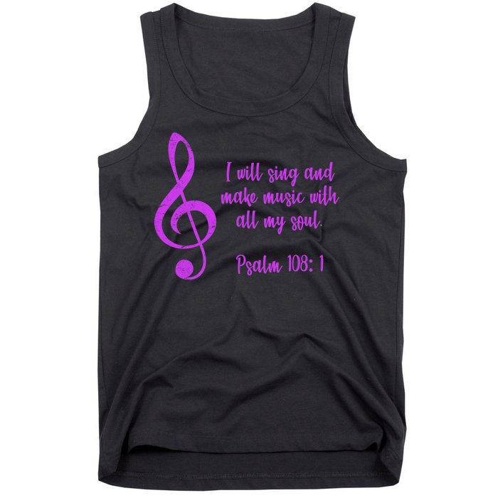 I Will Sing And Make Music With All My Soul Tank Top