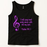 I Will Sing And Make Music With All My Soul Tank Top