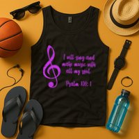 I Will Sing And Make Music With All My Soul Tank Top