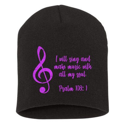 I Will Sing And Make Music With All My Soul Short Acrylic Beanie