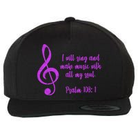 I Will Sing And Make Music With All My Soul Wool Snapback Cap