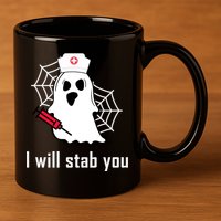 I Will Stab You Ghost Nurse 11oz C Handle Ceramic Mug