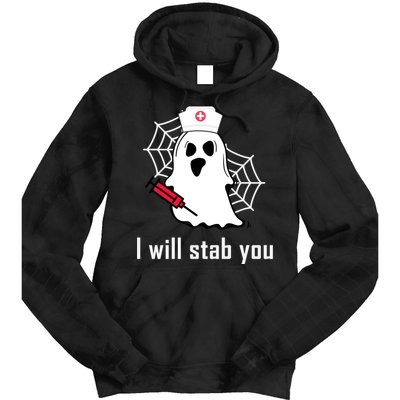 I Will Stab You Ghost Nurse Tie Dye Hoodie