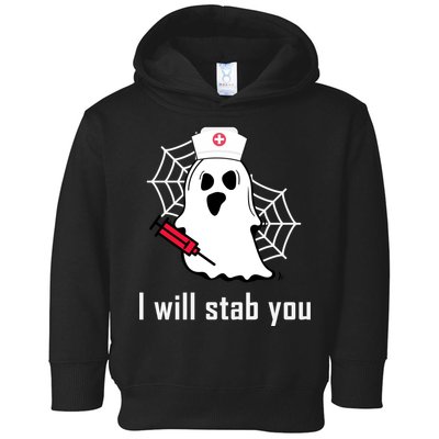 I Will Stab You Ghost Nurse Toddler Hoodie