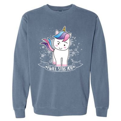 I Will Stab You Unicorn Garment-Dyed Sweatshirt