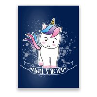 I Will Stab You Unicorn Poster