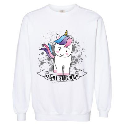 I Will Stab You Unicorn Garment-Dyed Sweatshirt