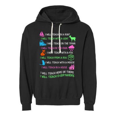 I Will Teach Everywhere Garment-Dyed Fleece Hoodie
