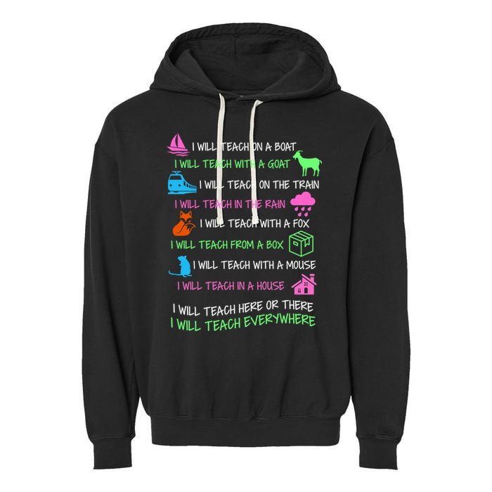 I Will Teach Everywhere Garment-Dyed Fleece Hoodie