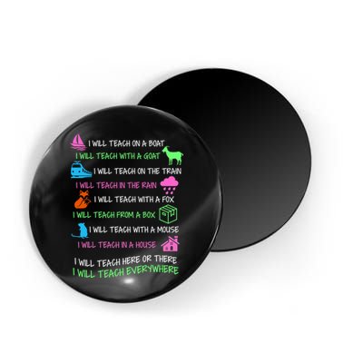 I Will Teach Everywhere Magnet
