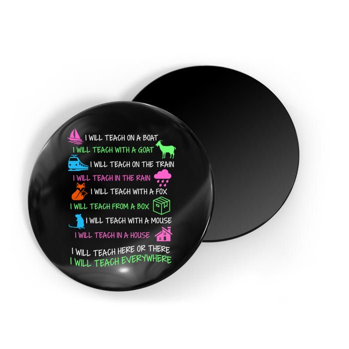 I Will Teach Everywhere Magnet