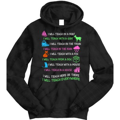 I Will Teach Everywhere Tie Dye Hoodie