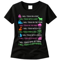 I Will Teach Everywhere Womens T-Shirt