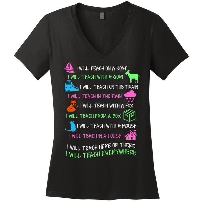 I Will Teach Everywhere Women's V-Neck T-Shirt
