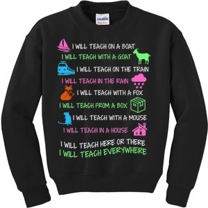 I Will Teach Everywhere Kids Sweatshirt