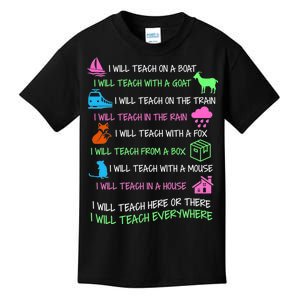 I Will Teach Everywhere Kids T-Shirt