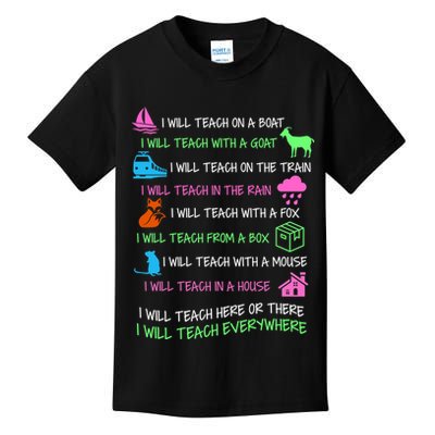 I Will Teach Everywhere Kids T-Shirt
