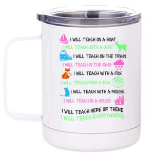 I Will Teach Everywhere 12 oz Stainless Steel Tumbler Cup