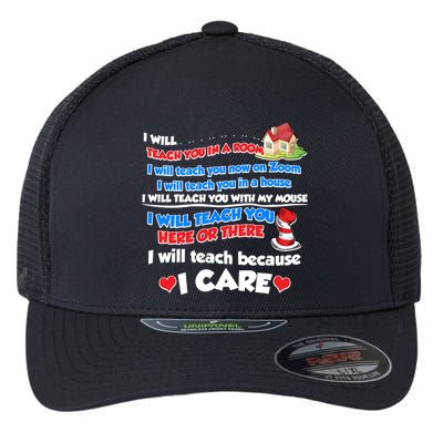 I Will Teach In A Room Now On Zoom Quarantine Flexfit Unipanel Trucker Cap