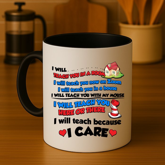I Will Teach In A Room Now On Zoom Quarantine Mug