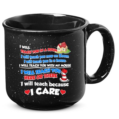 I Will Teach In A Room Now On Zoom Quarantine 15oz Campfire Ceramic Mug