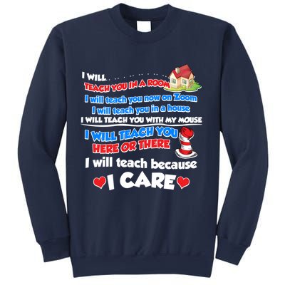 I Will Teach In A Room Now On Zoom Quarantine Sweatshirt