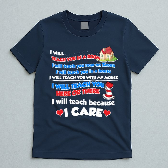 I Will Teach In A Room Now On Zoom Quarantine T-Shirt