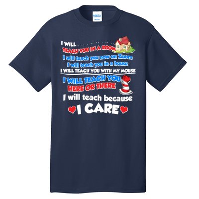 I Will Teach In A Room Now On Zoom Quarantine Tall T-Shirt