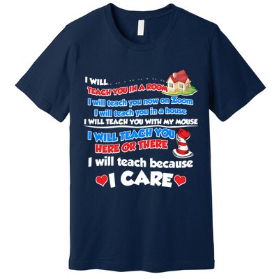 I Will Teach In A Room Now On Zoom Quarantine Premium T-Shirt