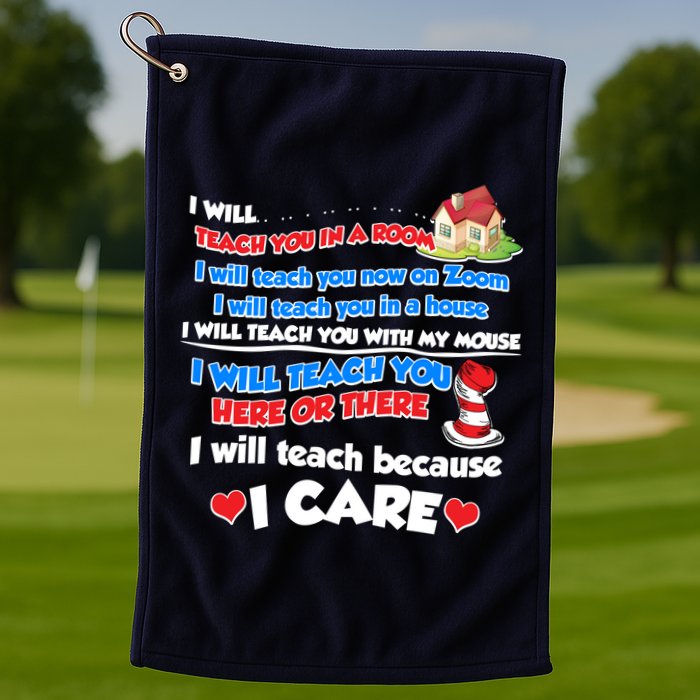 I Will Teach In A Room Now On Zoom Quarantine Golf Towel