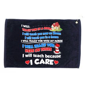 I Will Teach In A Room Now On Zoom Quarantine Grommeted Golf Towel