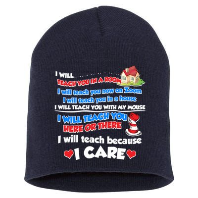 I Will Teach In A Room Now On Zoom Quarantine Short Acrylic Beanie
