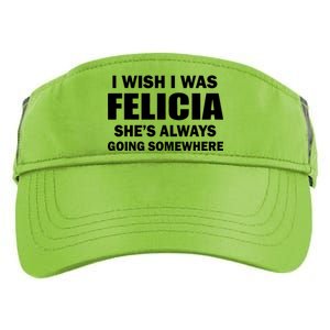 I Wish I Was Felicia Adult Drive Performance Visor