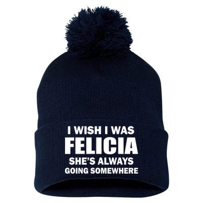 I Wish I Was Felicia Pom Pom 12in Knit Beanie