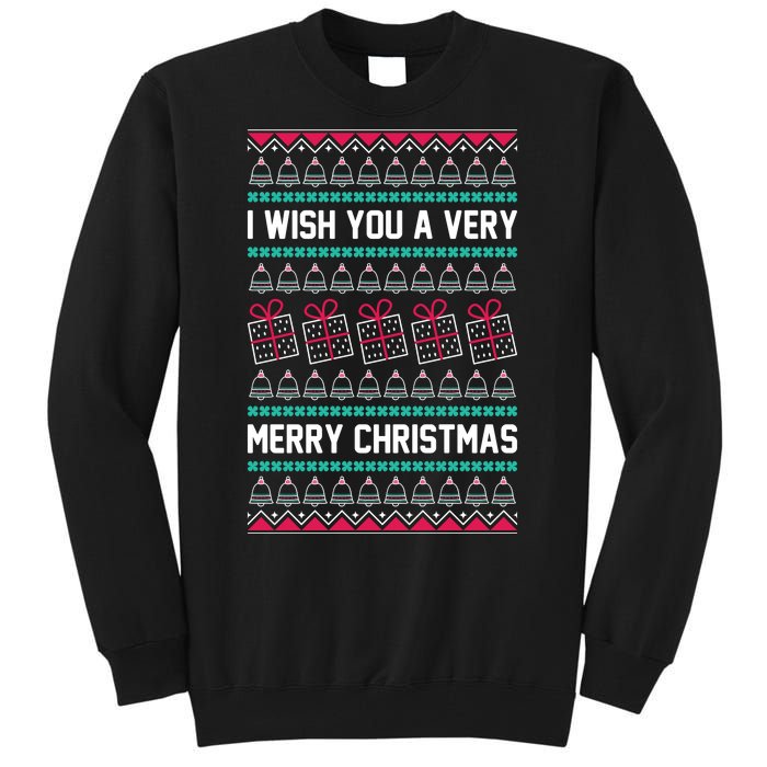 I Wish You A Very Merry Christmas Cute Ugly Sweater Tall Sweatshirt