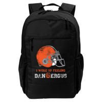 I Woke Up Feeling Dangerous Distressed Backpack