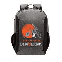 I Woke Up Feeling Dangerous Distressed Vector Backpack