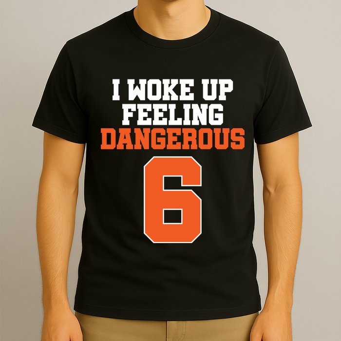 I Woke Up Feeling Dangerous Football T-Shirt