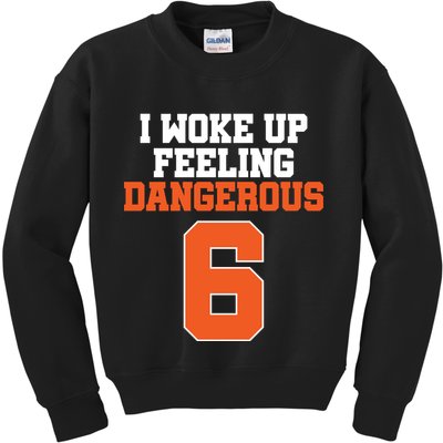 I Woke Up Feeling Dangerous Football Kids Sweatshirt