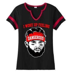 I Woke Up Feeling Dangerous Funny Football Ladies Halftime Notch Neck Tee