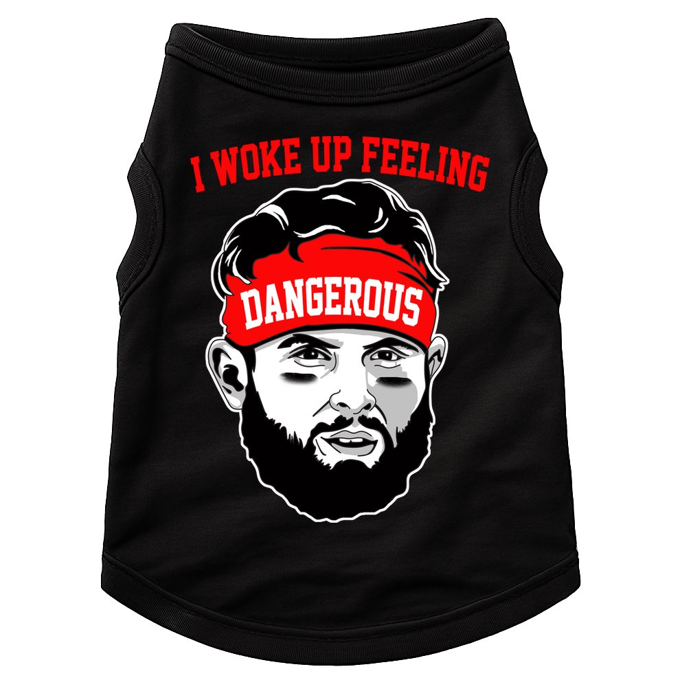 I Woke Up Feeling Dangerous Funny Football Doggie Tank