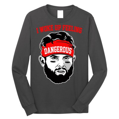 I Woke Up Feeling Dangerous Funny Football Long Sleeve Shirt