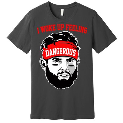 I Woke Up Feeling Dangerous Funny Football Premium T-Shirt