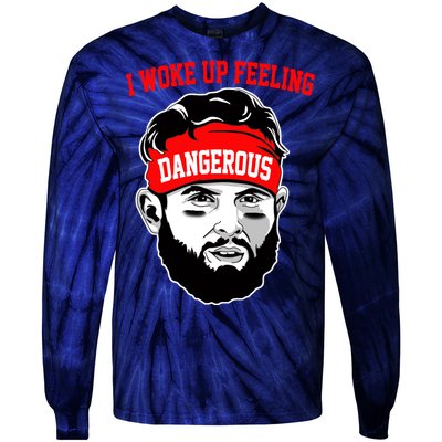 I Woke Up Feeling Dangerous Funny Football Tie-Dye Long Sleeve Shirt