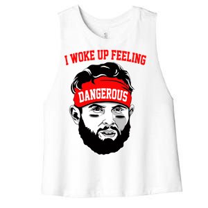 I Woke Up Feeling Dangerous Funny Football Women's Racerback Cropped Tank