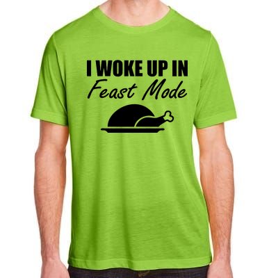 I Woke Up In Feast Mode Thanksgiving Turkey Adult ChromaSoft Performance T-Shirt