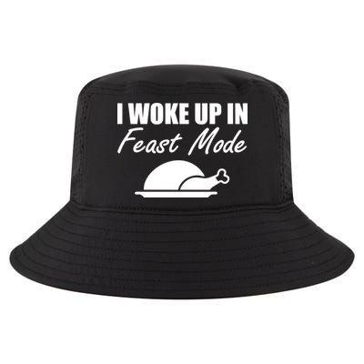 I Woke Up In Feast Mode Thanksgiving Turkey Cool Comfort Performance Bucket Hat